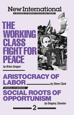 The Working-Class Fight for Peace by Brian Grogan