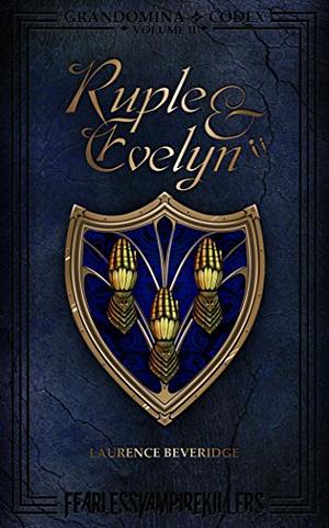 Ruple & Evelyn by Laurence Beveridge