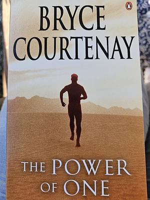 The Power of One by Bryce Courtenay