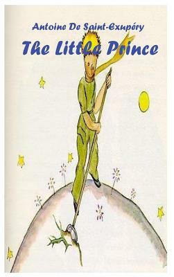 The Little Prince by Antoine de Saint-Exupéry