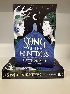 Song of the Huntress  by Lucy Holland