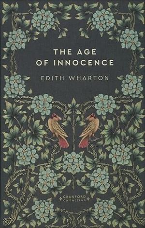 The Age of Innocence  by Edith Wharton