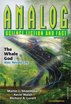 Analog Science Fiction and Fact, September 2013 by Joe Pitkin, Martin L. Shoemaker, Alec Nevala-Lee, Kenneth Schneyer, Liz J. Andersen, Lavie Tidhar, Trevor Quachri, Richard A. Lovett