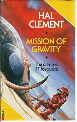 Mission Of Gravilty by Hal Clement