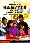 There's a Hamster in My Lunchbox by Susan Clymer