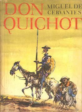 Don Quichot by Miguel de Cervantes