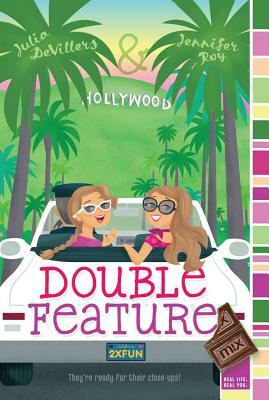 Double Feature by Julia DeVillers, Jennifer Roy