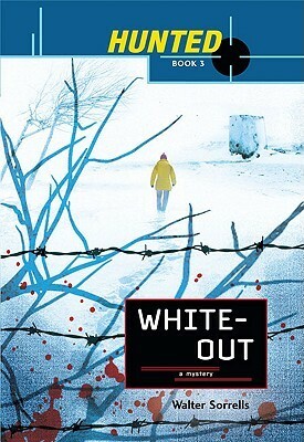 Whiteout by Walter Sorrells
