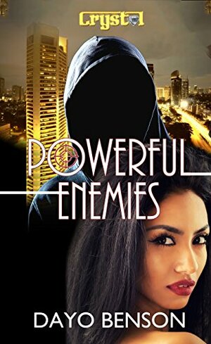 Powerful Enemies by Dayo Benson