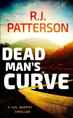 Dead Man's Curve by R. J. Patterson