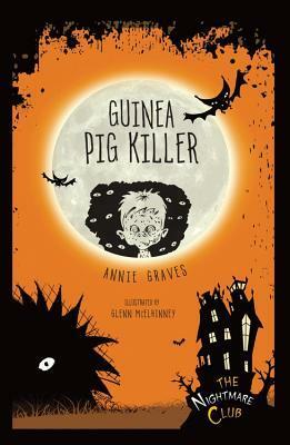 Guinea Pig Killer by Glenn McElhinney, Annie Graves