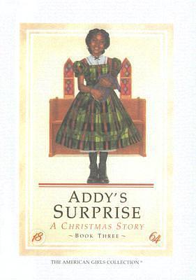 Addy's Surprise: A Christmas Story by Dahl Taylor, Connie Rose Porter