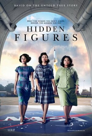 Hidden Figures - Screenplay by Taylor Sheridan, Theodore Melfi, Allison Schroeder