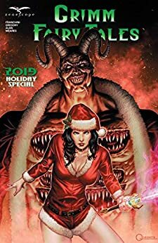 Grimm Fairy Tales 2019 Holiday Special (Grimm Fairy Tales by R. Alan, Raven Gregory, Dave Franchini, Ben Meares