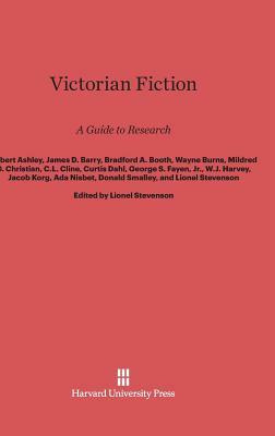 Victorian Fiction by Robert Ashley, James D. Barry, Bradford A. Booth