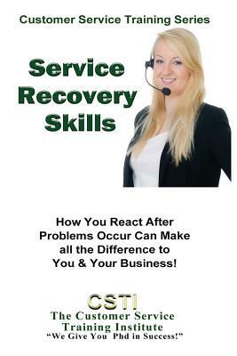 Service Recovery Skills by Customer Service Training Institute