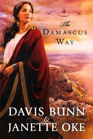 The Damascus Way by Davis Bunn, Janette Oke