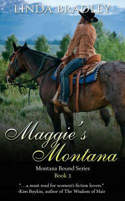 Maggie's Montana by Linda Bradley