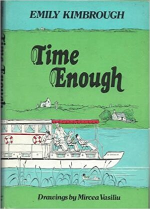 Time Enough by Emily Kimbrough