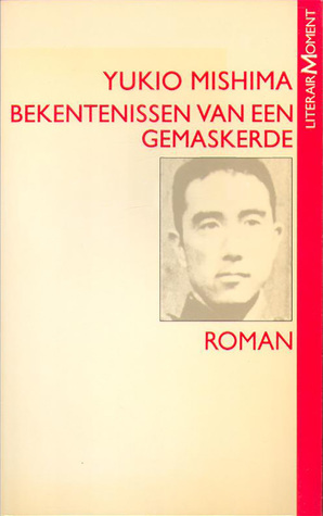 Bekentenissen van een gemaskerde by Jef Last, Yukio Mishima