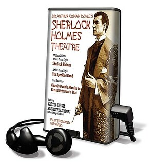 Sherlock Holmes Theatre by William Gillette, Arthur Conan Doyle