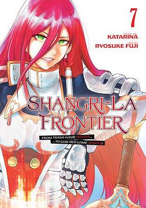 Shangri-La Frontier 7, Volume 7 by Katarina