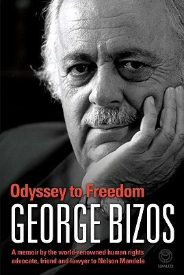Odyssey to Freedom by George Bizos