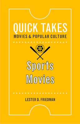 Sports Movies by Lester D. Friedman