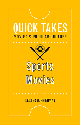 Sports Movies by Lester D. Friedman