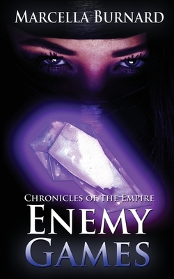 Enemy Games by Marcella Burnard