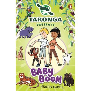 Taronga presents 3: Baby Boom by Kristin Darell
