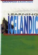 Learning Icelandic: 15 Lessons V. 1 by Incorporated, Audur Einarsdottir, Book Systems