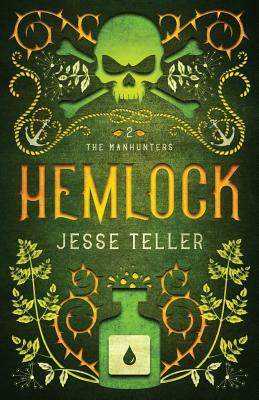 Hemlock by Jesse Teller