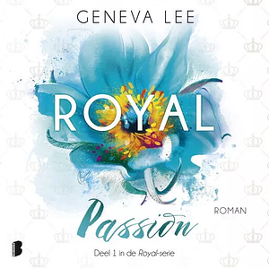 Royal Passion by Geneva Lee