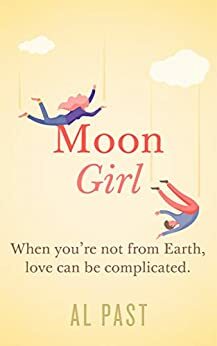 Moon Girl by Al Past, Gail Higgins