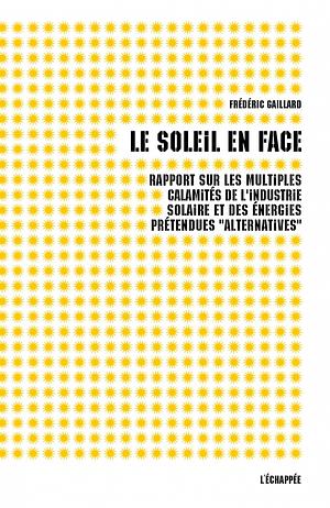 Le soleil en face by Frédéric Gaillard