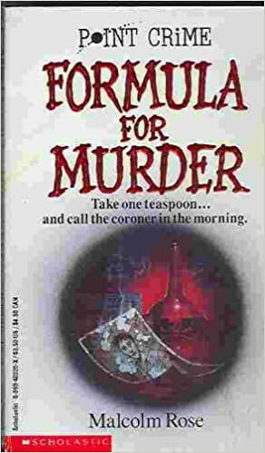 Formula for Murder by Malcolm Rose