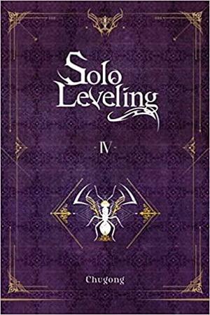 Solo Leveling, Vol. 4 by Chugong