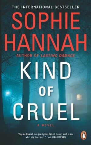 Kind of Cruel by Sophie Hannah