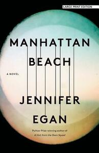 Manhattan Beach by Jennifer Egan