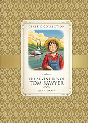 The Adventures of Tom Sawyer by Saviour Pirotta, Mark Twain