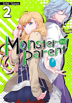 Monster and Parent: Volume 2 by Ichi Sayo