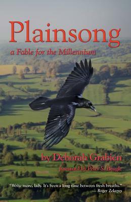 Plainsong: A Fable for the Millennium by Deborah Grabien