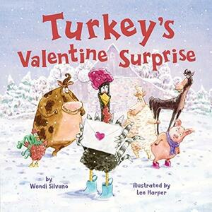 Turkey's Valentine Surprise by Wendi Silvano