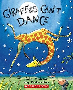 Giraffes Can't Dance Paperback by Guy Parker-Rees, Giles Andreae