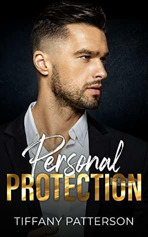 Personal Protection by Tiffany Patterson