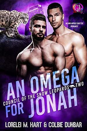 An Omega For Jonah by Colbie Dunbar, Lorelei M. Hart