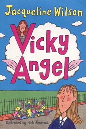 Vicky Angel by Jacqueline Wilson