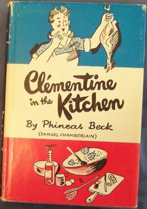 Clementine in the Kitchen by Samuel E. Chamberlain