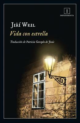 Vida Con Estrella by Jiri Weil